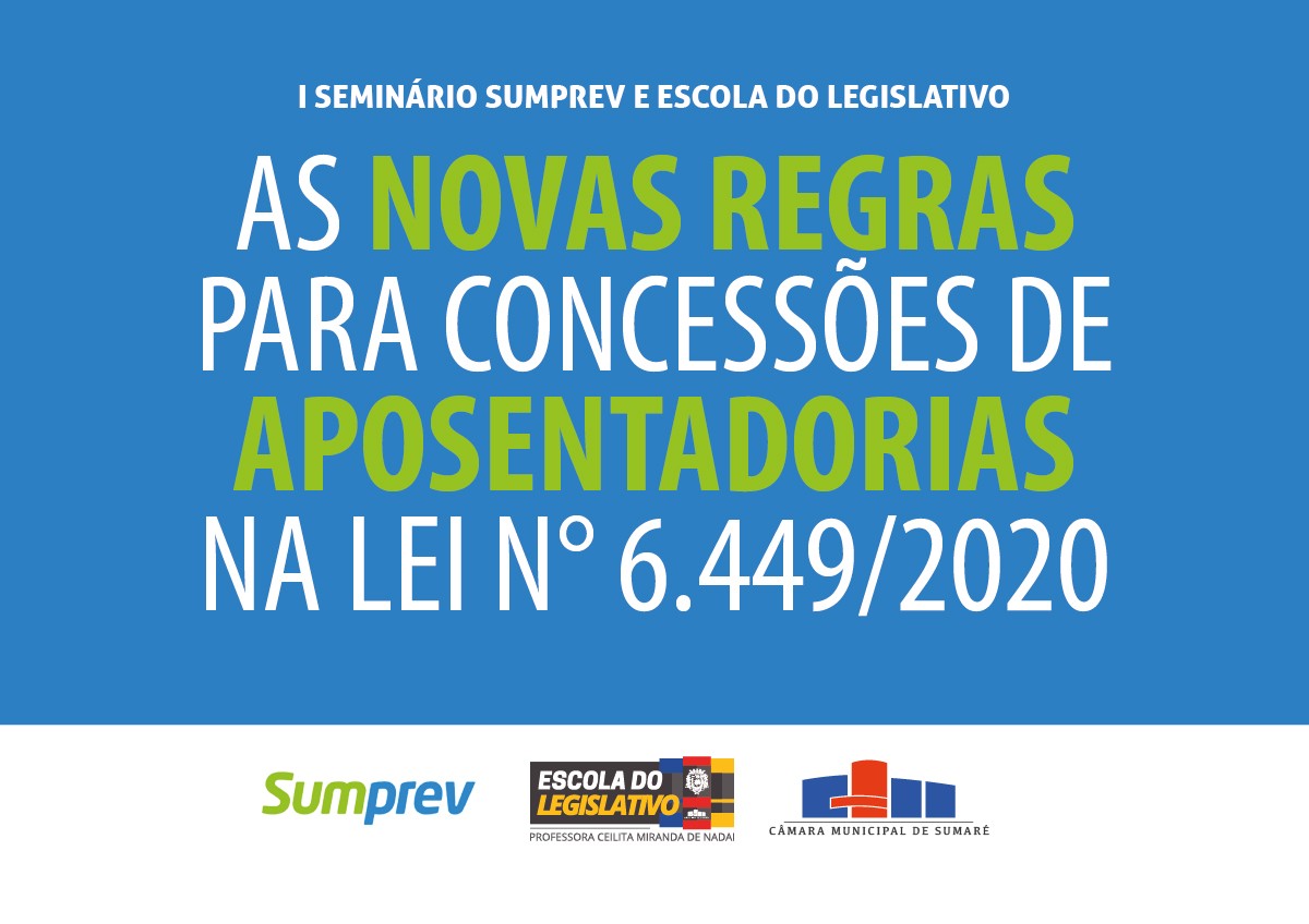 Câmara e Sumprev realizam seminário para esclarecer concessão de aposentadoria aos servidores