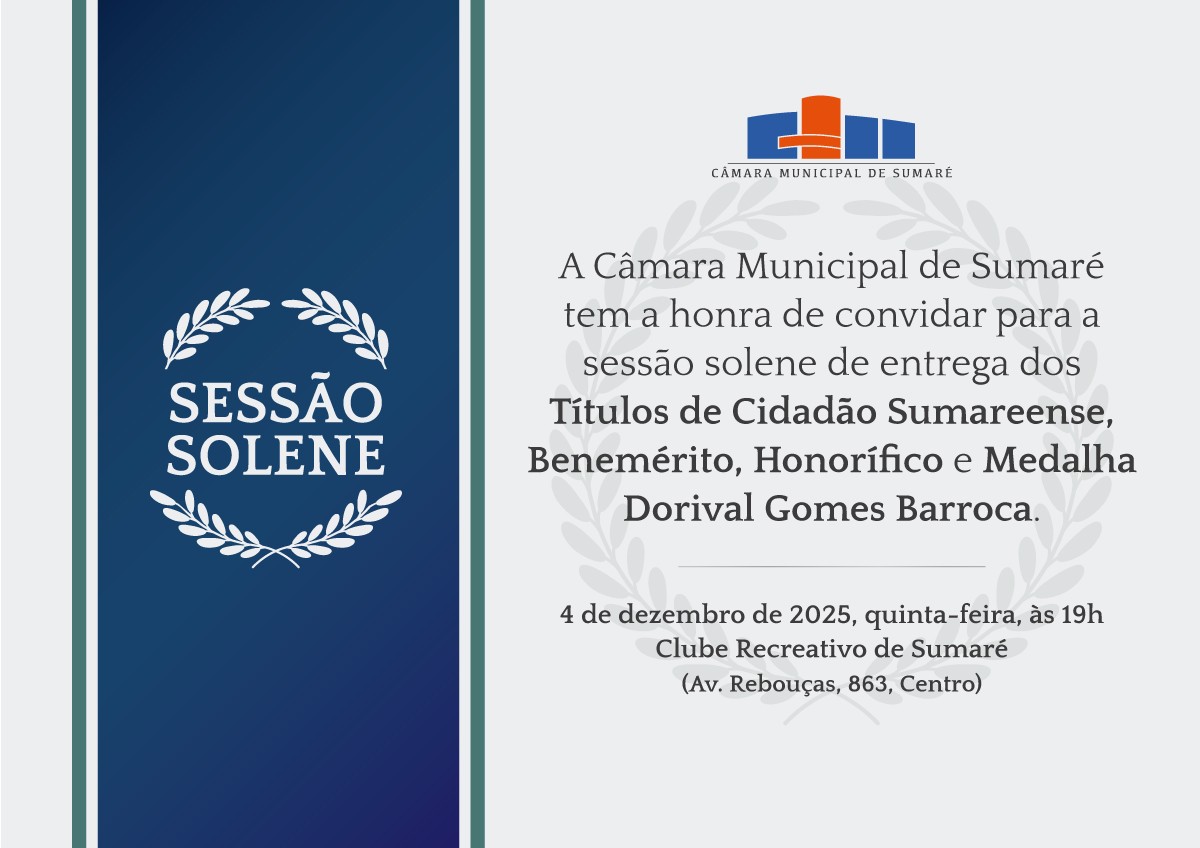 Câmara de Sumaré celebra trajetória de 33 personalidades e autoridades na última sessão solene do ano