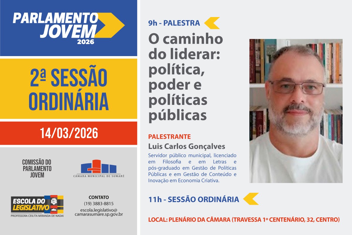 Parlamento Jovem de Sumaré terá palestra sobre política e poder neste sábado