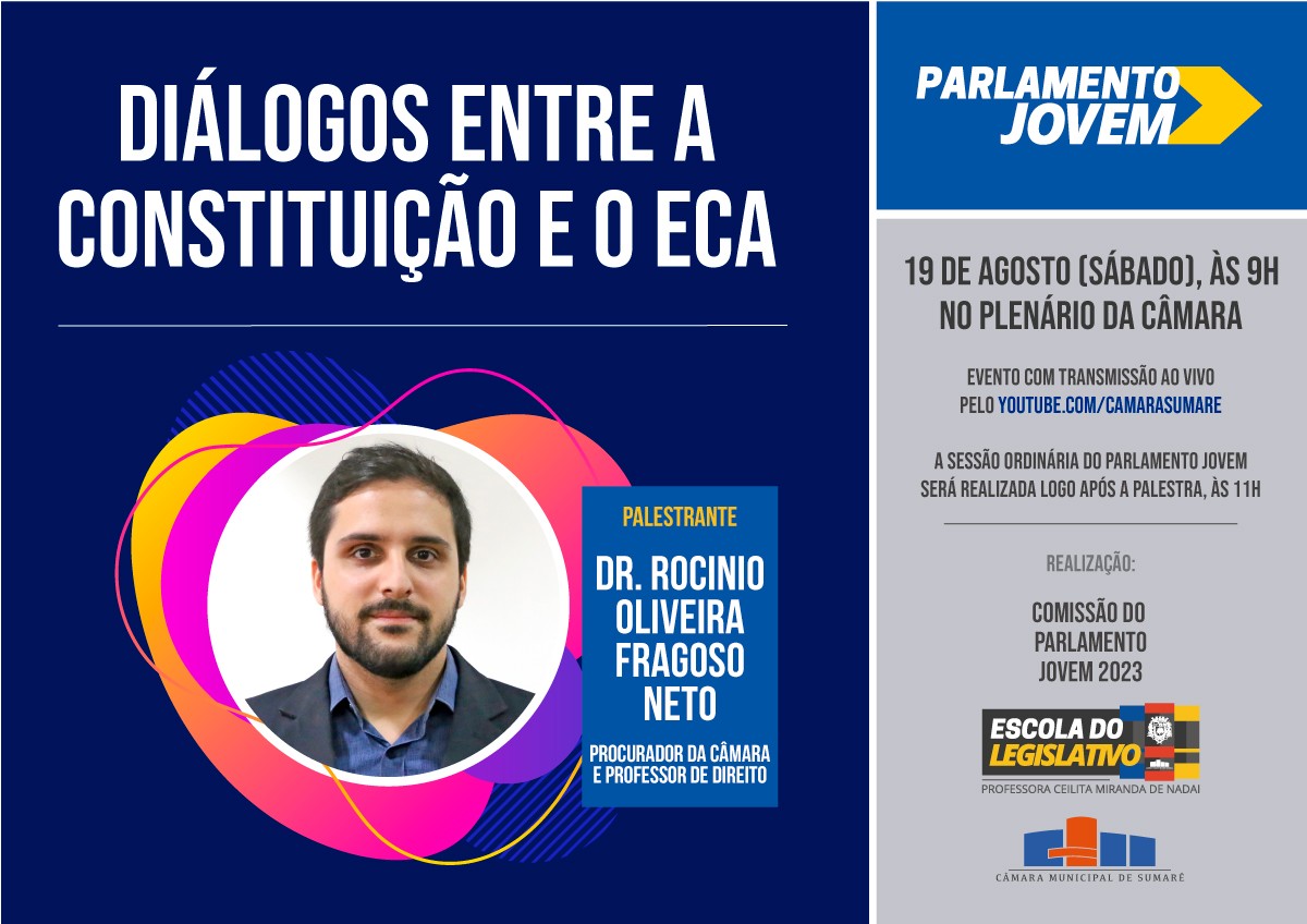 Parlamento Jovem recebe palestra “Diálogos entre a Constituição e o ECA” neste sábado